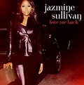 - Love Me Back by Jazmine Sullivan (2010) Audio CD - Amazon.com Music