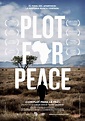 Plot for peace cartel de la película