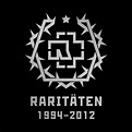 Rammstein - Raritäten (1994 - 2012) Lyrics and Tracklist | Genius