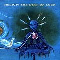 Helium, The Dirt of Luck (1995) | Essential '90s Alternative Girl ...