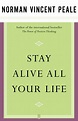 Stay Alive All Your Life | Book by Dr. Norman Vincent Peale | Official ...