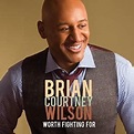 Brian Courtney Wilson - Worth Fighting For - The Journal of Gospel Music