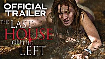 The Last House on the Left | Official Trailer | HD | 2009 | Horror ...