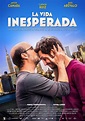 La Vida Inesperada, una Buena Película | Cartelera de cine