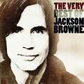 The Very Best Of: Jackson Browne: Amazon.es: CDs y vinilos}