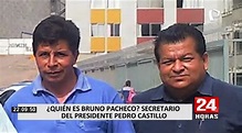 ¿Quién es Bruno Pacheco, el secretario de Pedro Castillo de quien se ...