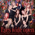 [Album Review] Eyes Wide Open (2nd Studio Album) – TWICE – KPOPREVIEWED