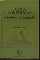 TODOS LOS POEMAS by SALVATORE QUASIMODO: bon Couverture souple (1976 ...