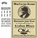 bb_to23's Review of Mississippi John Hurt - Avalon Blues: The Complete ...