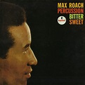 Max Roach – Percussion Bitter Sweet | In Sheeps Clothing