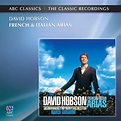 ‎French & Italian Arias de David Hobson, Tasmanian Symphony Orchestra ...