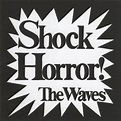 Katrina and the Waves - Shock Horror! Lyrics and Tracklist | Genius