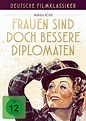 Frauen sind doch bessere Diplomaten (1941)