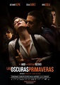 Las oscuras primaveras (#2 of 2): Mega Sized Movie Poster Image - IMP ...