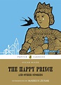 The Happy Prince & Other Stories (Puffin Classics Relaunch) by Oscar ...