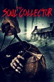 The Soul Collector - Rotten Tomatoes