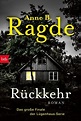 Rückkehr / Die Lügenhaus-Serie Bd.6 von Anne B. Ragde als Taschenbuch ...