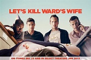 Let’s Kill Ward’s Wife (2014) Review!! | Welcome to Moviz Ark!