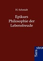 Epikurs Philosophie der Lebensfreude – sarastro-verlag.de