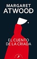 EL CUENTO DE LA CRIADA. ATWOOD, MARGARET. Libro en papel. 9788418173011