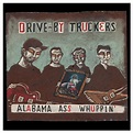 Drive-By Truckers Alabama Ass Whuppin' CD | Shop the Musictoday ...