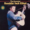 Essential ramblin jack - Ramblin Ja Elliott - CD album - Achat & prix ...