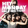 Hold On Tight : Hey Monday | HMV&BOOKS online - SICP-2205