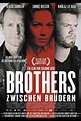 Brothers - Zwischen Brüdern (Brødre) | Film, Trailer, Kritik