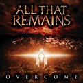 Overcome by All That Remains (Album, Melodic Metalcore): Reviews ...