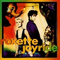 Roxette – Joyride Lyrics | Genius Lyrics