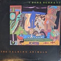 T Bone Burnett – The Talking Animals (1988, Vinyl) - Discogs