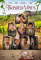Twisted Vines - Movies on Google Play