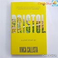 Jual Bristol A Love Story by Vinca Callista - Buku Novel | Shopee Indonesia