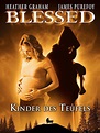 Amazon.de: Blessed – Kinder des Teufels [dt./OV] ansehen | Prime Video