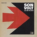 Son Volt: Electro Melodier [Album Review] – The Fire Note