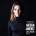 Natalia Jiménez celebra sus 20 años de carrera con la gira “Antología ...