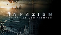 Invasión: El Fin de los Tiempos