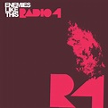 Enemies Like This by Radio 4 (Single, Drum and Bass): Reviews, Ratings ...