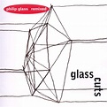 Philip Glass: Glass Cuts - Philip Glass Remixes (CD) – jpc