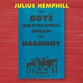 The Boyé Multi-National Crusade for Harmony by Julius Hemphill (Album ...
