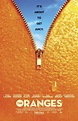 Oranges, The (2011) poster - FreeMoviePosters.net
