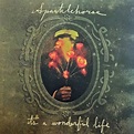 Sparklehorse - It's A Wonderful Life (2012, 180 gram, Vinyl) | Discogs