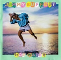 Jimmy Buffett - Hot Water Lyrics and Tracklist | Genius