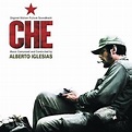 Che Soundtrack (by Alberto Iglesias)