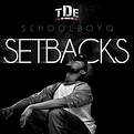 ScHoolboy Q - Setbacks | iHeart