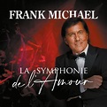 Frank Michael - La symphonie de l'amour (2023) Hi-Res on RAbox.io