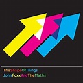 John Foxx And The Maths: The Shape Of Things Vinyl & CD. Norman Records UK
