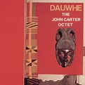 Carter, John Octet - Dauwhe - LP 180 Gr.