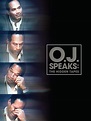 Watch O.J. Speaks: The Hidden Tapes HD | Prime Video