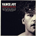Our Take: ‘Dream Your Life Away’ with Vance Joy